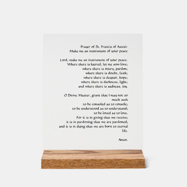 Prayer of Peace by St. Francis of Assisi Acrylic Sign (Front)
