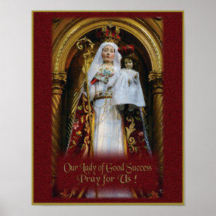 Prayer to Our Lady of Good Success. Poster