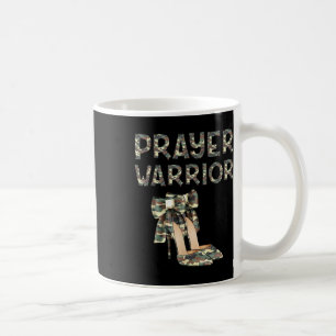 Prayer Warrior Camo High Heels Bow Faith God Jesus Coffee Mug