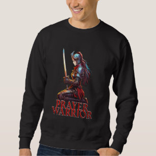 Prayer Warrior u2013 Women's Christian Faith Knigh Sweatshirt