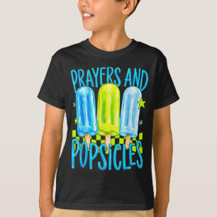 Prayers and popsicles cute christian summer kids T-Shirt