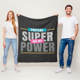 Prayers Are My Superpower Blanket