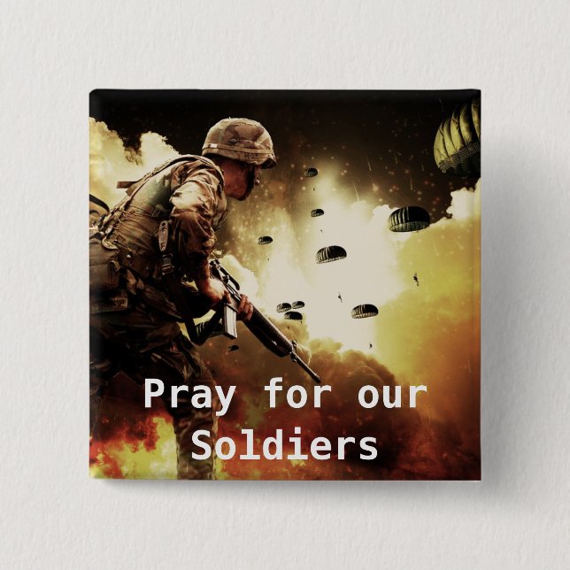 Prayers for our Soldiers 15 Cm Square Badge (Front)