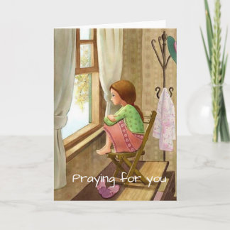 Praying for you card, girl at home at window card