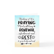 Praying God will Bring you Refreshment and Rest Ca
