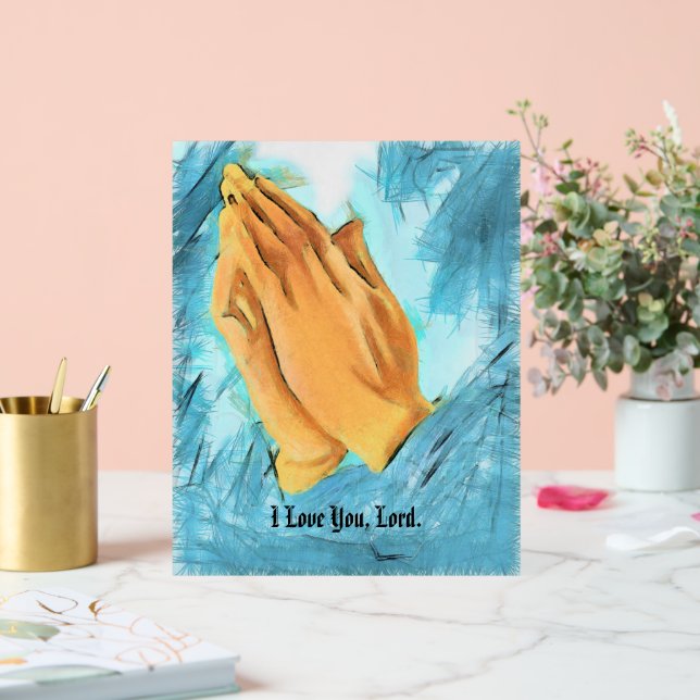 Praying Hands, I Love You, Lord, Acrylic Sign (Wedding)