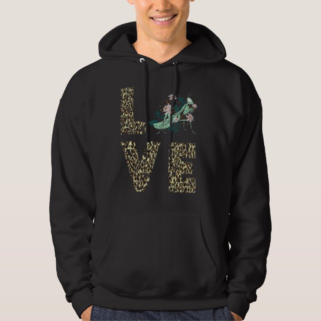 Praying Mantis Leopard Love Green Insect  Bug Hoodie (Front)