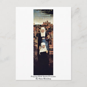 Praying With Saints Founder By Hans Memling Postcard
