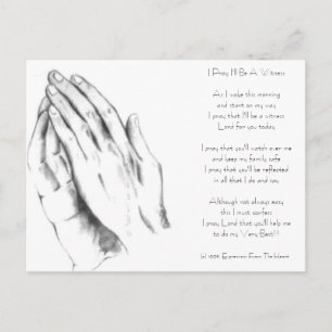 Prayinghands, I Pray I'll Be A WitnessAs I wake... Postcard