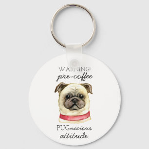 Pre Coffee Pugnacious Attitude with Pug Key Ring
