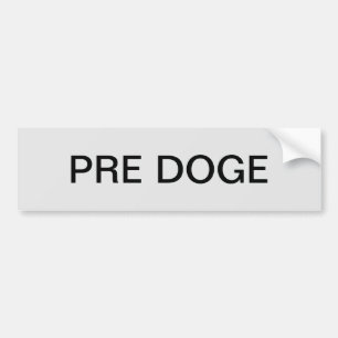 PRE DOGE (silver/black) bumper sticker