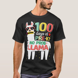 Pre K 100 Days of School Girls Boys Llama No Prob T-Shirt