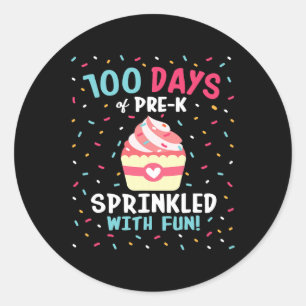 Pre K 100 Days Of School Girls Sprinkled Fun Cupca Classic Round Sticker