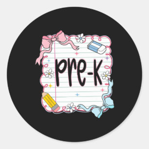 Pre-k Back To School Coquette Bow Notebook Preppy Classic Round Sticker
