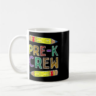 Pre-k Crew Fun Prek Teachers Back To School Coffee Mug