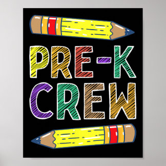 Pre-k Crew Fun Prek Teachers Back To School Poster