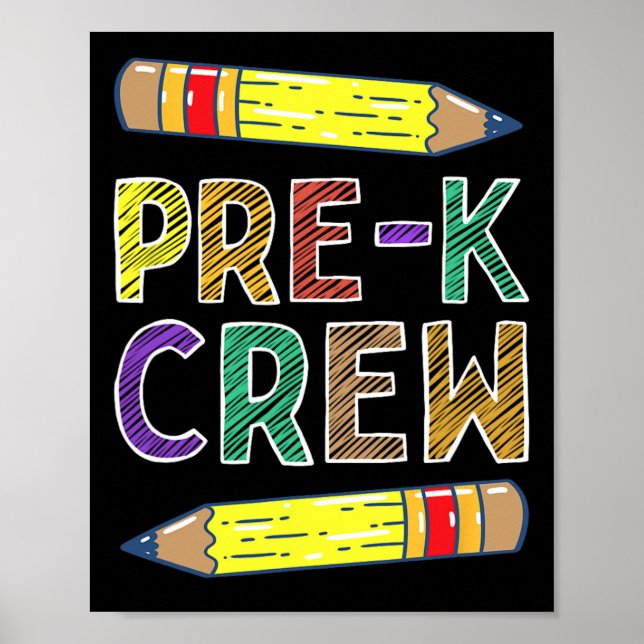 Pre-k Crew Fun Prek Teachers Back To School  Poster (Front)