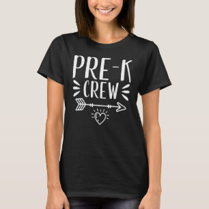 Pre K Crew Teaching BackToSchool Teacher Student K T-Shirt