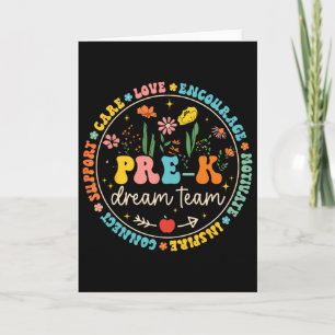 Pre-k Dream Team Byck To School Teacher Care Love Card