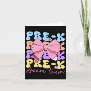 Pre-k Dream Team Teacher Bow Back To School Prek  Card