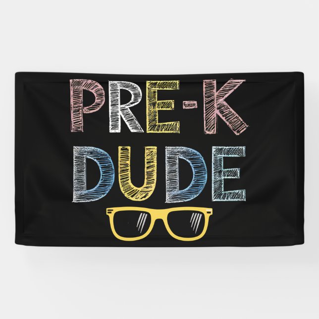 Pre-K Dude Back to School First Day of Preschool Banner (Horizontal)
