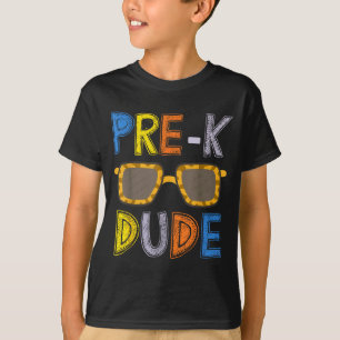 Pre-k dude back to school-first day of preschool T-Shirt