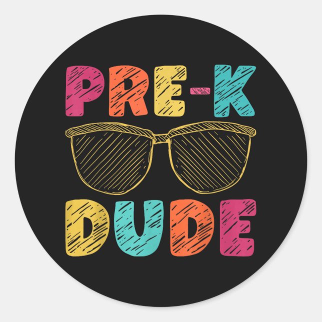 Pre-k Dude Funny First Day Back To School Student  Classic Round Sticker (Front)