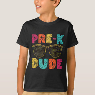 Pre-k Dude Funny First Day Back To School Student T-Shirt