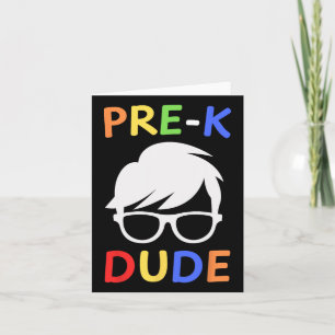 Pre-k Dude Kids Back To School First Day Of Presch Card