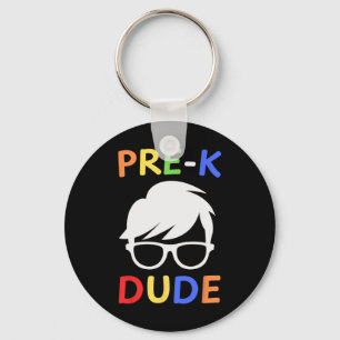 Pre-k Dude Kids Back To School First Day Of Presch Key Ring