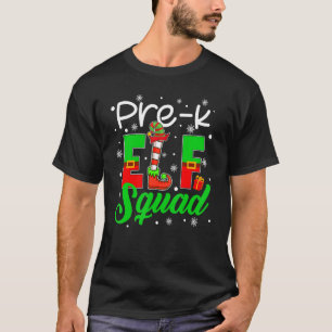 Pre K ELF Squad  Christmas ELF Kids Teacher Group T-Shirt