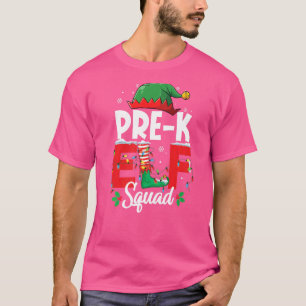 Pre-K Elf Squad Teacher Christmas Matching Group P T-Shirt