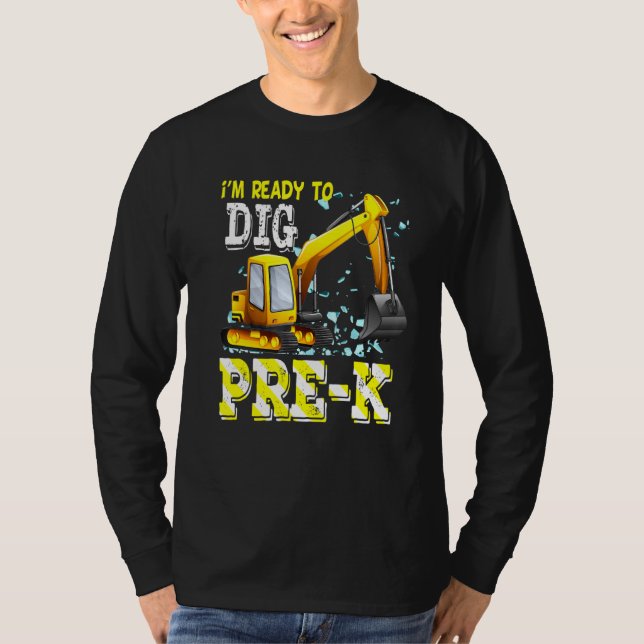 Pre-K Excavator Construction Back To School Team P T-Shirt (Front)