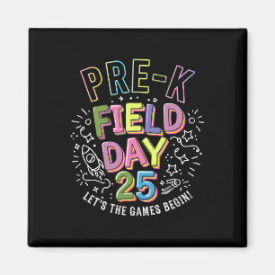 Pre-k Field Day 2025 Let The Games Begin Kids Teac Magnet