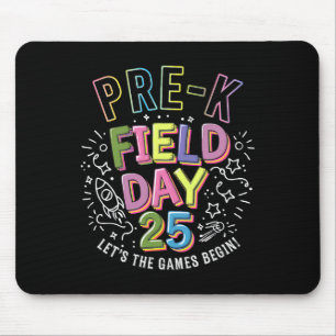Pre-k Field Day 2025 Let The Games Begin Kids Teac Mouse Mat
