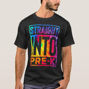 Pre K First Day Of School Back To Boys Girls Dye T-Shirt