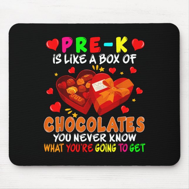 Pre-k Funny Box Of Chocolates Valentine's Day Teac Mouse Mat (Front)