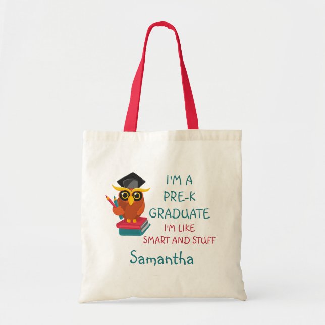 Pre-K Graduate Cute 2022 Owl Funny Graduation Name Tote Bag (Front)