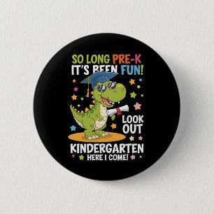 Pre K Graduate Kindergarten Dinosaur T Rex 6 Cm Round Badge