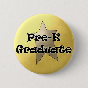 Pre-K Graduation Gifts 6 Cm Round Badge