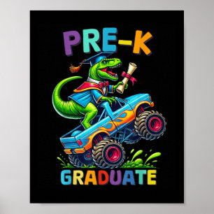 Pre-k Graduation Monster Truck Dinosaur Boys Kids Poster