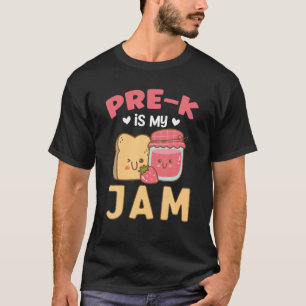 Pre-K Is My Jam   Funny Back To Shcool T-Shirt