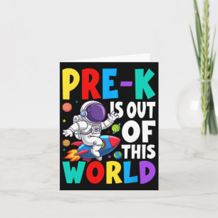Pre-k Is Out Of This World Cute Astronaut Back To  Card