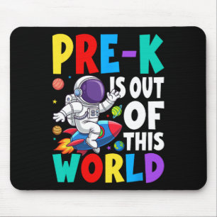 Pre-k Is Out Of This World Cute Astronaut Back To Mouse Mat