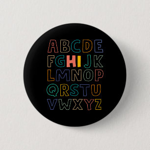 Pre K Kindergarten Hi Alphabet Back To School Teac 6 Cm Round Badge