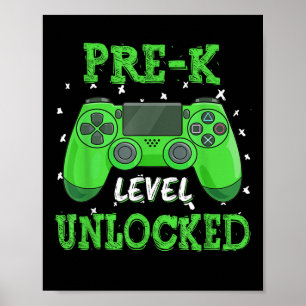 Pre K Level Unlocked Video Game Back To School Boy Poster