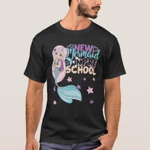 Pre K Mermaid Pre School Here I Come Hello Pre Sch T-Shirt