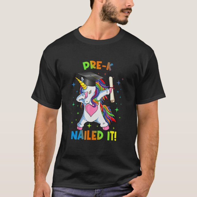 Pre K Nailed It Graduation Dabbing Unicorn Tie Dye T-Shirt (Front)