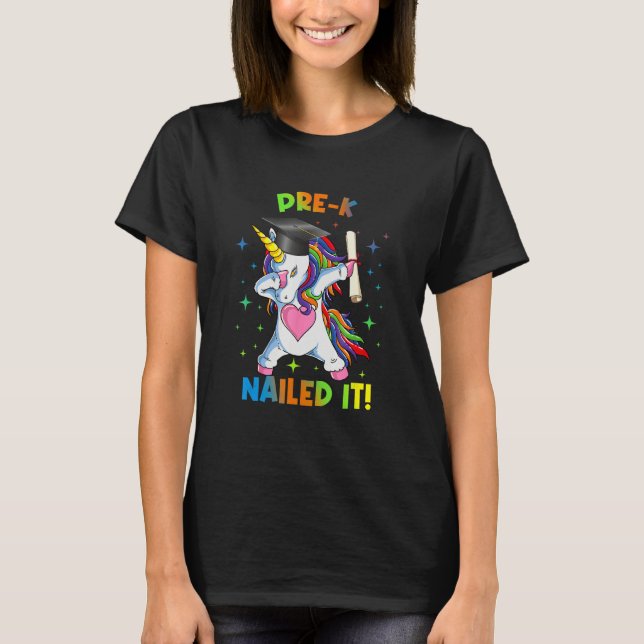 Pre K Nailed It Graduation Dabbing Unicorn Tie Dye T-Shirt (Front)