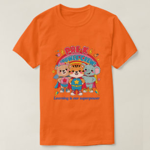 Pre-K Power Crew – Tiny but Mighty! T-Shirt